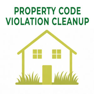 JAMS Property Preservation LLC - Services - Property Code Violation Cleanup